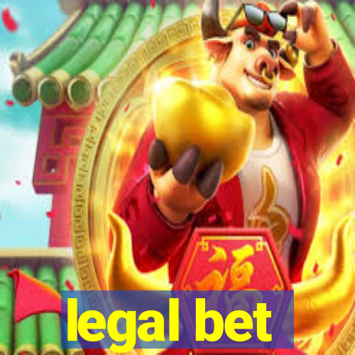 legal bet